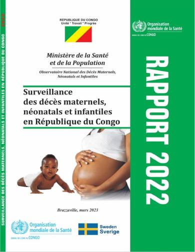 Surveillance des décès maternels, néonatals et infantiles en République du Congo